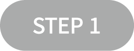STEP 1